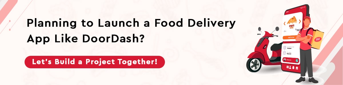 DoorDash Marketing Strategy: 6 Steps To Creating A Food Delivery