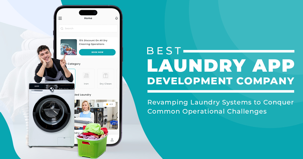 Laundry App Development Company Top Laundry App Solutions